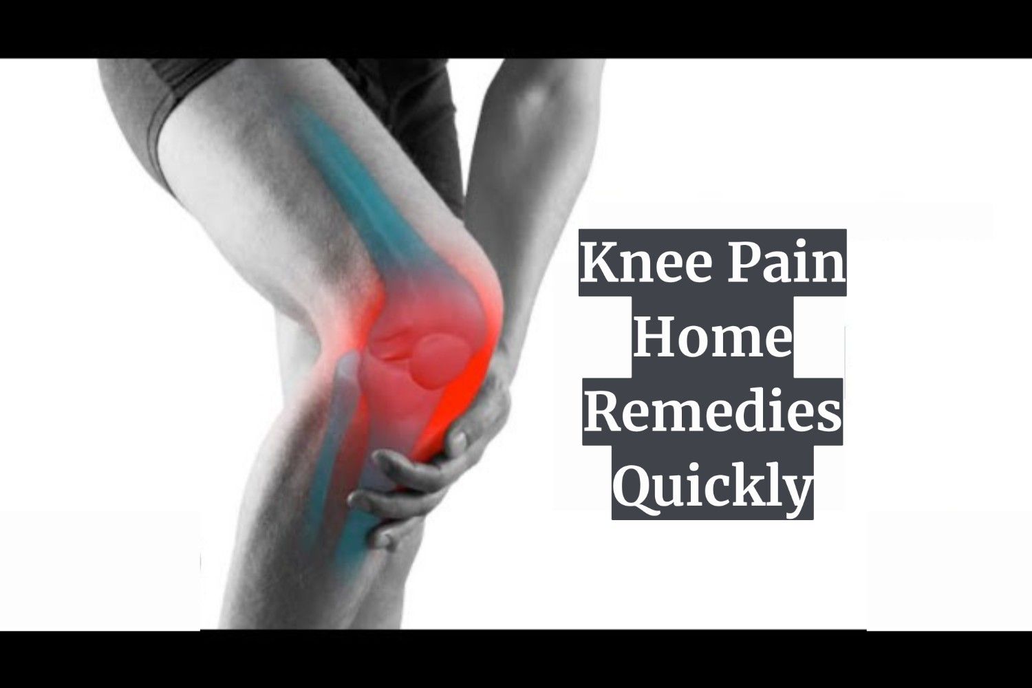 Top 11 Knee Pain Home Remedies to Relieve Pain Naturally (2025)